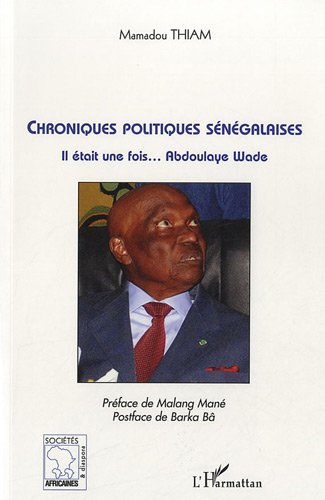 Chroniques politiques sénégalaises