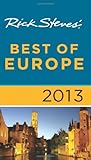 Rick Steves' Best of Europe 2013 by Rick Steves