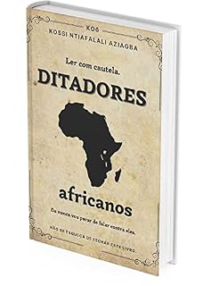 Livro DITADORES AFRICANOS: Ler com cautela