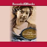 Though Waters Roar by 