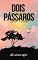 Livro Dois Pássaros