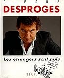 Les étrangers sont nuls by