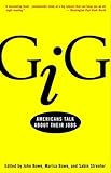 Gig: Americans Talk About Their Jobs cover