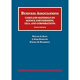 Business Associations, Cases and Materials on Agency, Partnerships, Llcs, and Corporations (University Casebook Series)