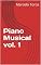 Livro Piano Musical vol. 1 (Educação Musical)