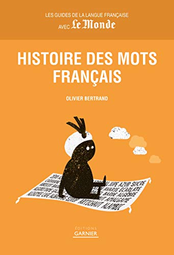 Histoire des mots français by 