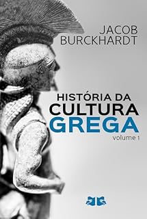 Livro História da Cultura Grega: Volume 1