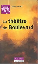 Le  théâtre de boulevard