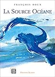 La Source Océane by 
