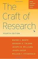 The Craft of Research, Fourth Edition