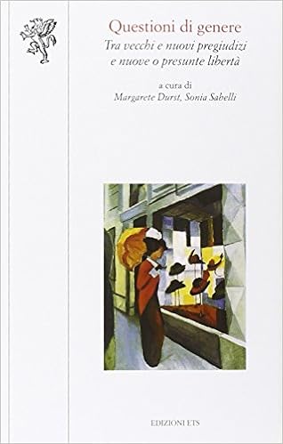 Questioni Di Genere Tra Vecchi E Nuovi Pregiudizi E Nuove O Presunte Liberta 9788846737663 Amazon Com Books