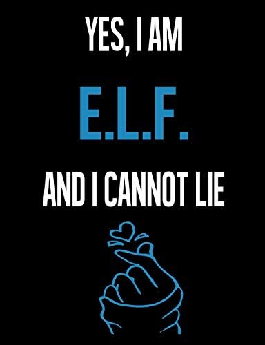 Yes, I Am E.L.F. And I Cannot Lie: Fandom 7.44" x 9.69" Half College Ruled Half Blank 100 Pages