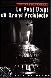 Le  petit doigt du Grand Architecte