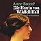 Die Herrin von Wildfell Hall Roman (insel taschenbuch) Brontë, Anne