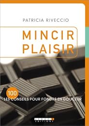 Mincir plaisir