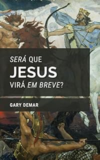 Livro Será que Jesus virá em breve?