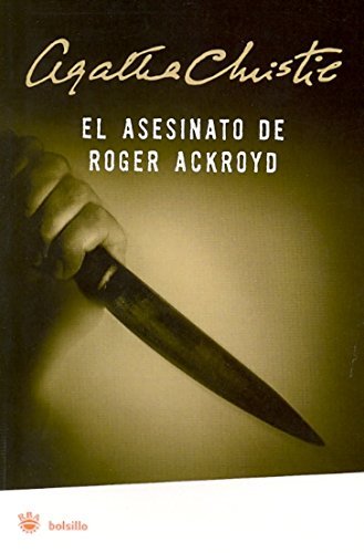 Novelas De Agatha Christie: El Asesinato De Roger Ackroyd by Agatha Christie (1987-07-03)
