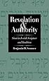Revelation and Authority: Sinai in Jewish Scripture and Tradition (The Anchor Yale Bible Reference Library)