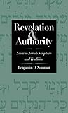 Revelation and Authority: Sinai in Jewish Scripture and Tradition (The Anchor Yale Bible Reference Library)