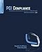 PCI Compliance: Understand and Implement Effective PCI Data Security Standard Compliance by Branden R. Williams, Anton Chuvakin