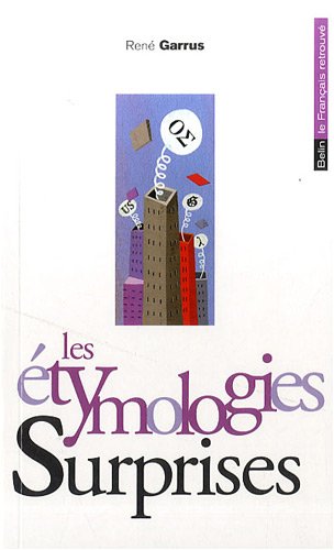 Les  étymologies surprises