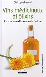 Vins médicinaux et élixirs