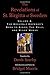 The Revelations of St. Birgitta of Sweden, Volume 4: The Heavenly Emperor's Book to Kings, The Rule, and Minor Works