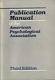 Publication Manual of the American Psychological Association, American Psychological Association Staff, 0912704578