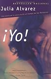 Front cover for the book ¡Yo! by Julia Alvarez