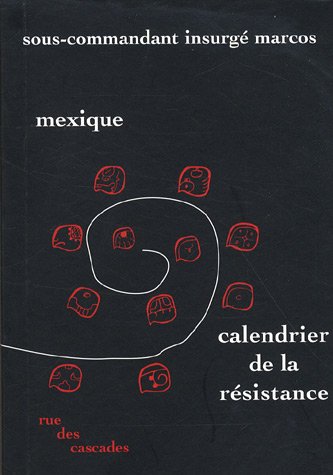 Mexique, calendrier de la résistance