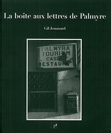 La  boîte aux lettres de Palmyre