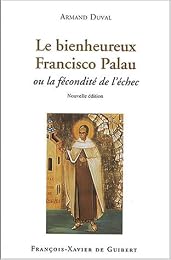 Le  bienheureux Francisco Palau