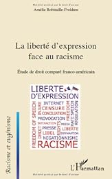La  liberté d'expression face au racisme