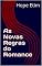 Livro As Novas Regras do Romance