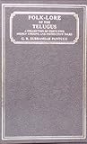 Folk-Lore of the Telugus, Pantulu, G. R., 8120606914