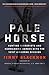 Pale Horse: Hunting Terrorists and Commanding Heroes with the 101st Airborne Division