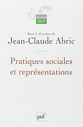 Pratiques sociales et représentations
