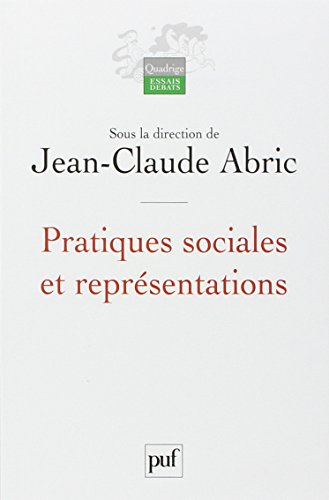 Pratiques sociales et représentations
