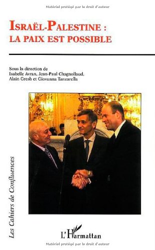 Israël-Palestine, la paix est possible