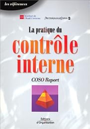 La  pratique du contrôle interne