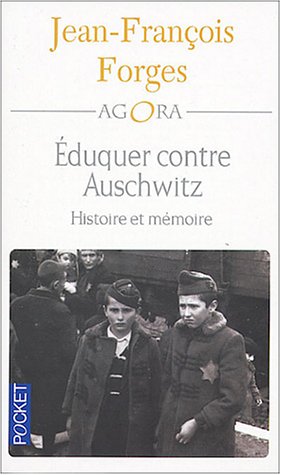 Éduquer contre Auschwitz