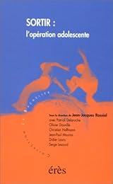 Sortir, l'opération adolescente