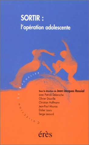 Sortir, l'opération adolescente