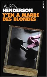 Y'en a marre des blondes