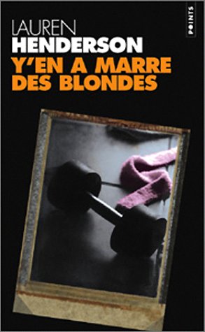 Y'en a marre des blondes