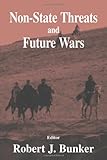 Book cover for Non-state Threats and Future Wars