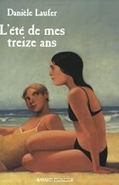 L' été de mes treize ans