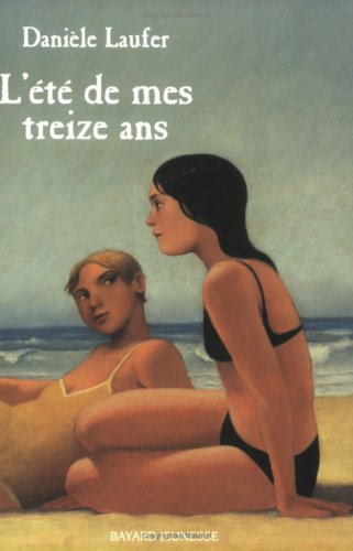 L' été de mes treize ans