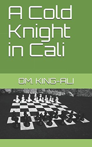 Download A Cold Knight in Cali: A sexual Conscience Dream