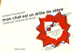 Mon chat est un drôle de zèbre